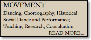 Renee Camus - Movement, dancing, teaching, historical dance scholarship